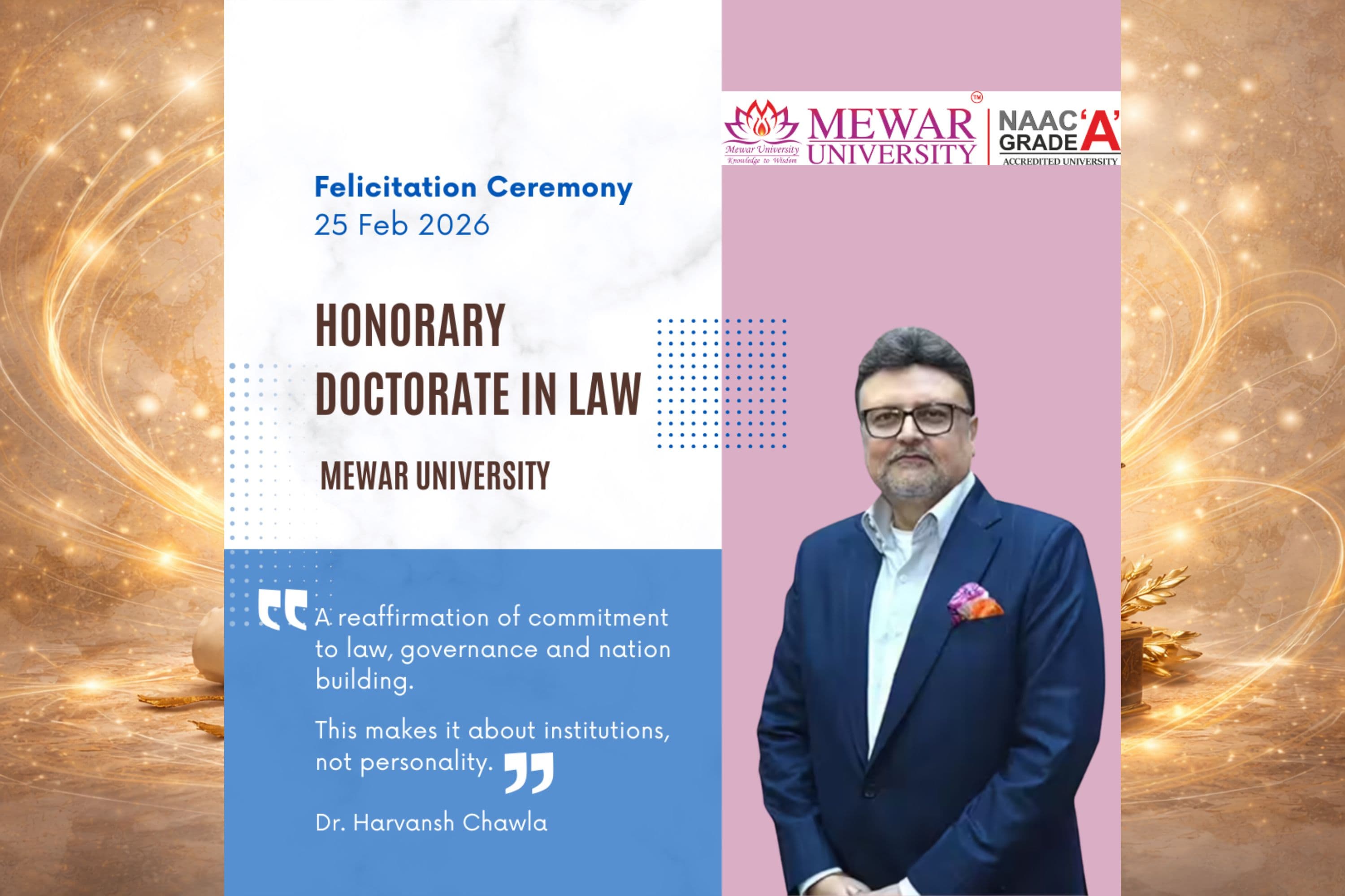 Eminent Lawyer Harvansh Chawla Conferred Honorary Doctorates by Mewar University and Chicago Open University